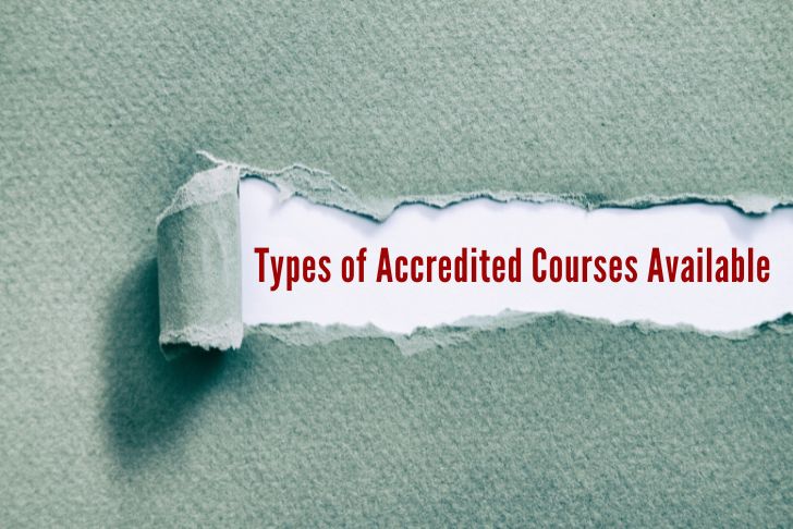 Exploring the Types of Accredited Courses Available